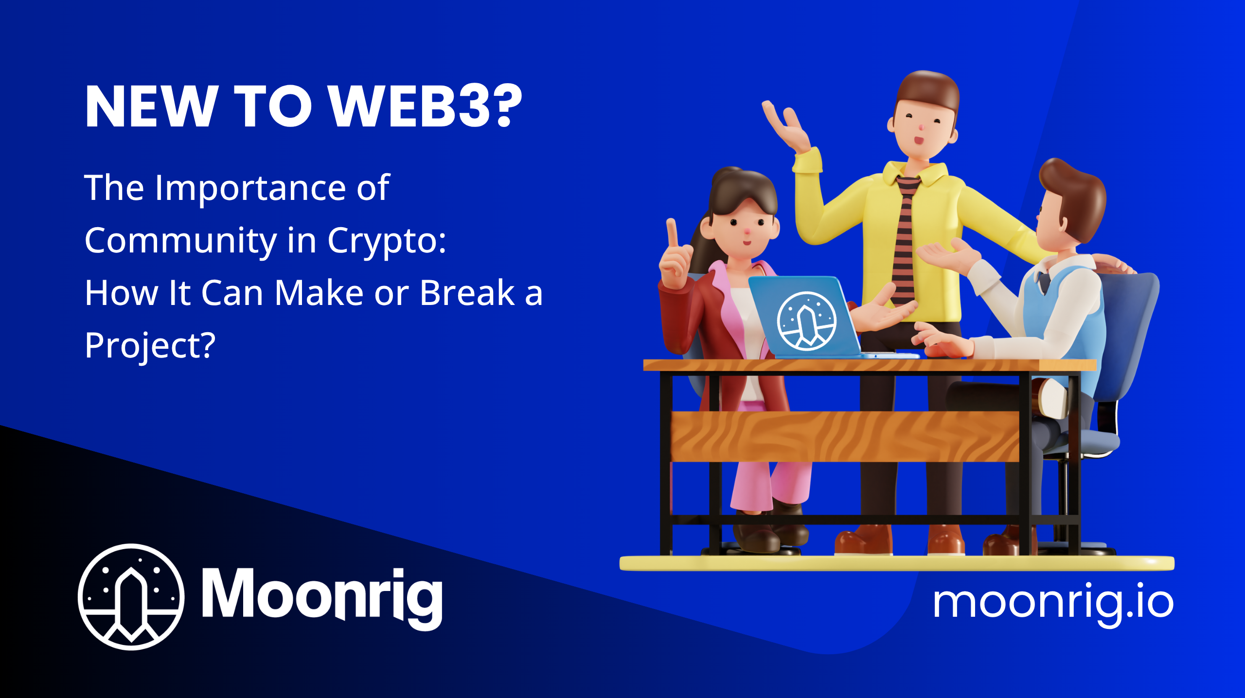 The Importance of Community in Crypto: How It Can Make or Break a Project