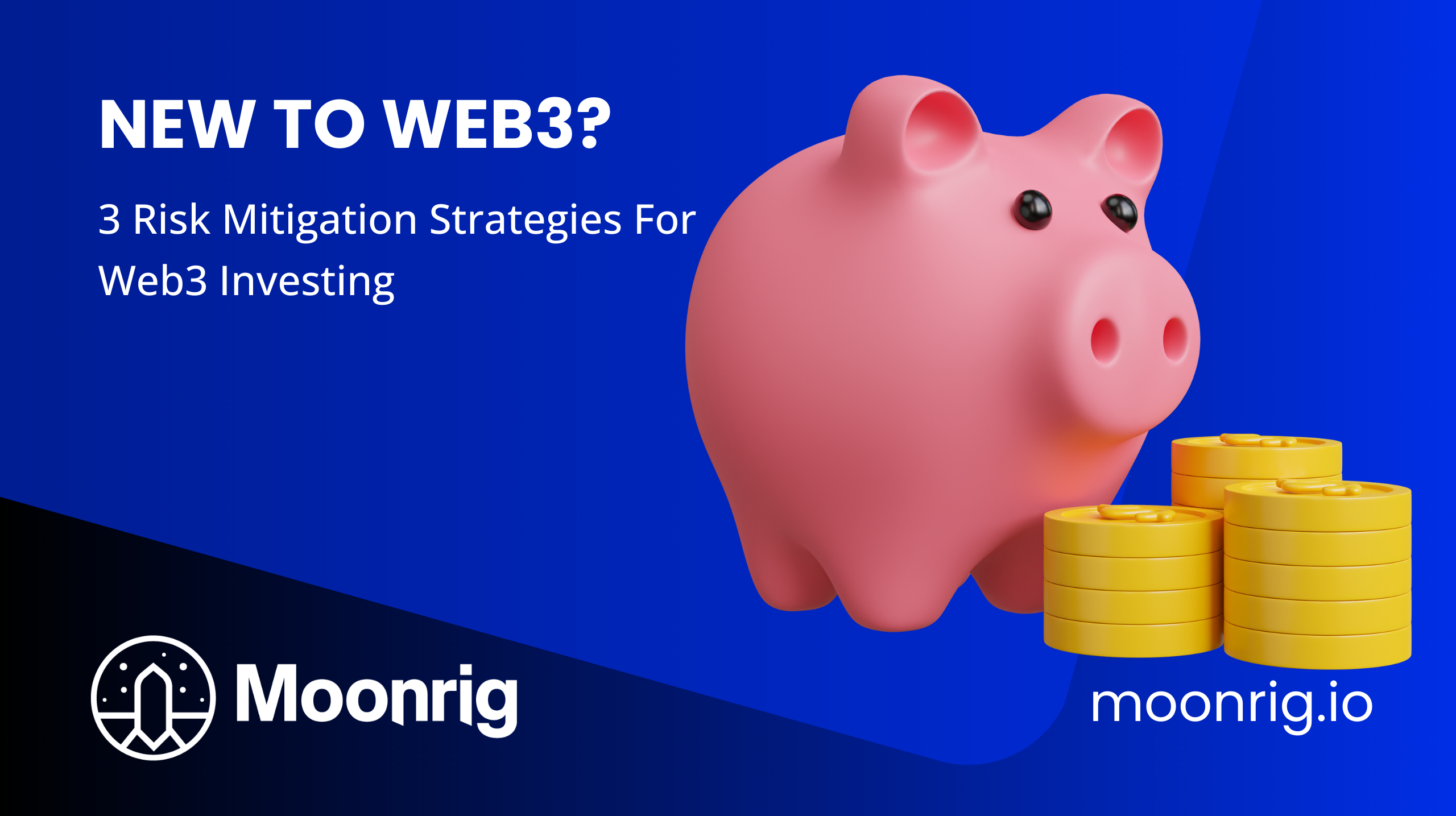 3 Risk Mitigation Strategies For Web3 Investing
